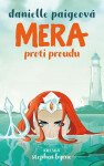 Mera: Proti proudu Danielle