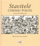 Stavitelé chrámu poezie Jiří Halberštát