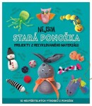 Nejsem stará ponožka Sara Stanford