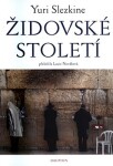 Židovské století Yuri Slezkin