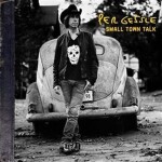Per Gessle: Small Town Talk CD - Per Gessle