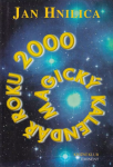 Magický kalendář roku 2000 Jan Hnilica