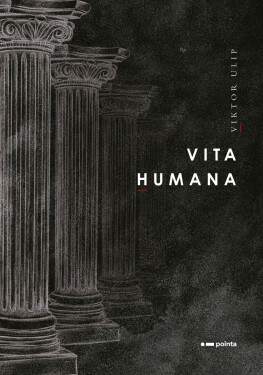 Vita Humana - Viktor Ulip