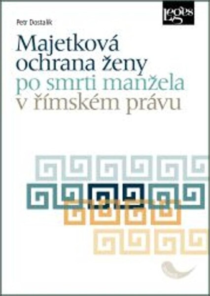 Majetková ochrana ženy po smrti manžela římském právu