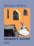 Morový sloup Jaroslav Seifert