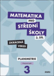 Matematika pro střední školy 3.díl /zkrácená verze/