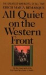 All Quiet on the Western Front Erich Maria Remarque