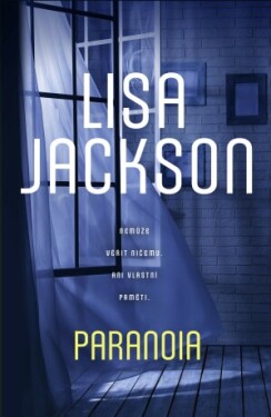 Paranoia - Lisa Jackson - e-kniha