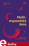 Multiorgasmická žena Mantak Chia, Rachel Carlton Abrams