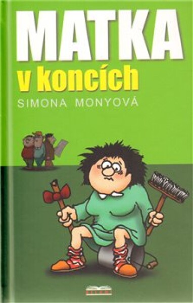 Matka koncích Simona Monyová