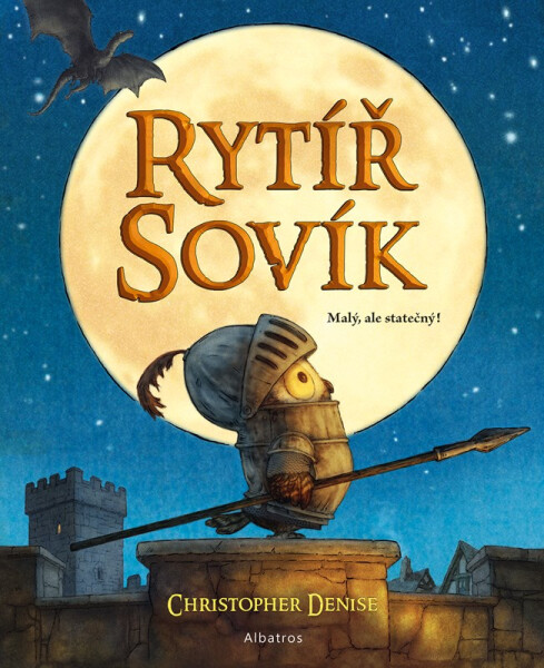 Rytíř Sovík - Christopher Denise
