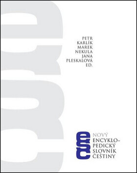 Nový encyklopedický slovník češtiny- komplet (poškozená) - Marek Nekula, Jana Pleskalová, Petr Karlík