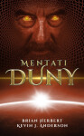 Mentati Duny - Kevin James Anderson, Brian Herbert