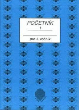 Početník pro 5. ročník ZŠ - 1.díl - Jiřina Brzobohatá