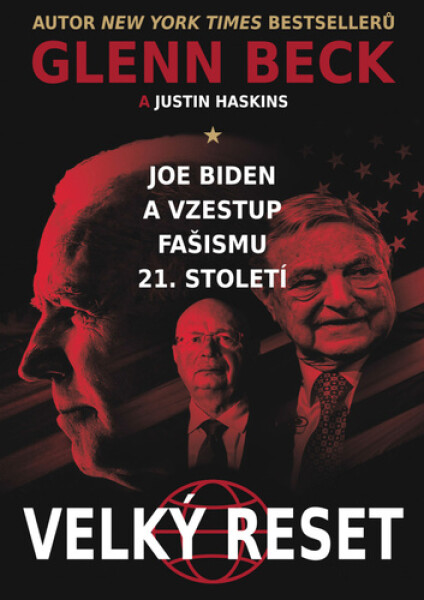 Joe Biden vzestup fašismu století
