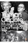 Music for Chameleons - Truman Capote