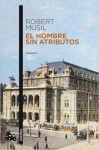 El hombre sin atributos Robert Musil