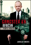 Gangster Ka: Afričan Jaroslav Kmenta