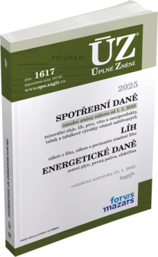 ÚZ 1617 Spotřební daně, líh, paliva a maziva, energetické daně, 2025