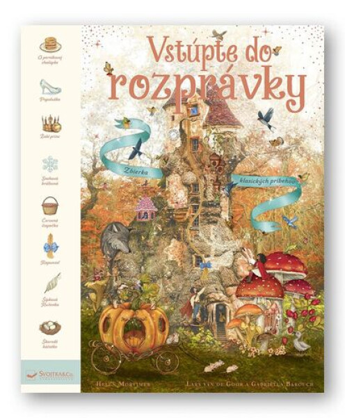 Vstúpte do rozprávky Zbierka klasických príbehov