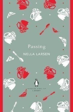 Passing - Nella Larsen