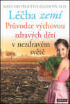 Léčba zemí Maya Shetreatová-Kleinová