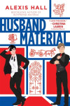 Husband Material Alexis Hall