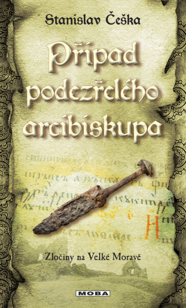 Případ podezřelého arcibiskupa - Stanislav Češka