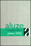 Aluze jedna 2003