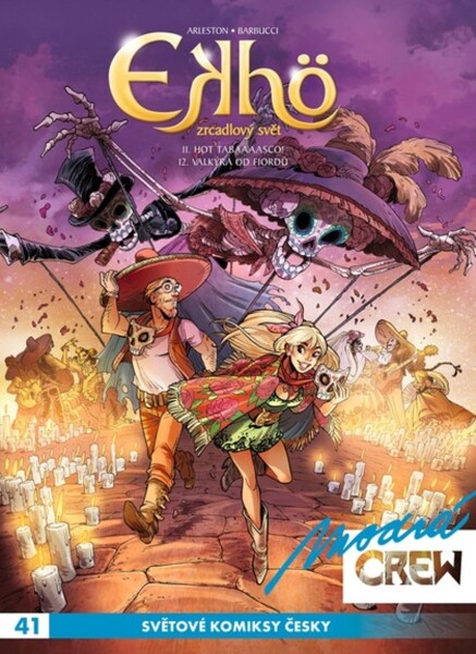 Modrá CREW 41 Zrcadlový svět 11+12