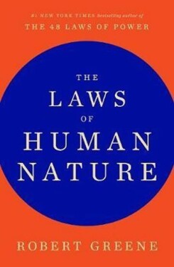 The Laws of Human Nature Robert Greene