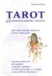 Tarot hledání smyslu života Bohumil Vurm