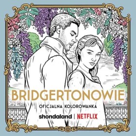 Bridgertonowie/Bridgerton, oficiální antistresové omalovánky, NETFLIX