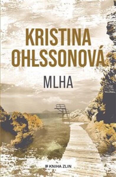 Mlha Kristina Ohlssonová