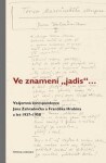 Ve znamení „jadis“ - František Hrubín