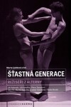 Šťastná generace Marta Ljubková