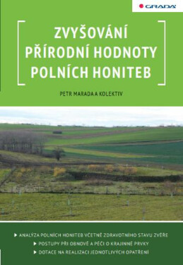 Zvyšování přírodní hodnoty polních honiteb - Petr Marada