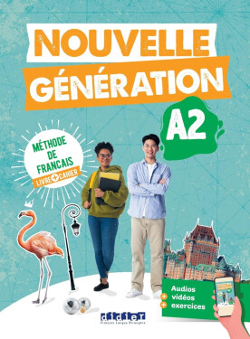 Nouvelle Génération A2 Livre + Cahier+didier.fle.app. 2022 - Carla Baracco