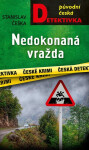 Nedokonaná vražda - Stanislav Češka