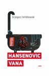 Hansenovic vana - Grzegorz Wróblewski