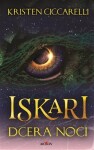 Iskari - dcera noci - Kristen Ciccarelli