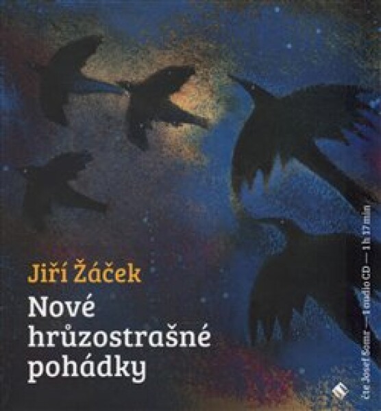 Nové hrůzostrašné pohádky Jiří Žáček