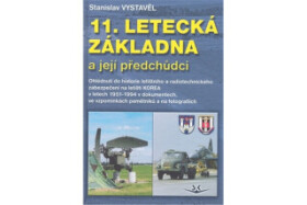 11. letecká základna její předchůdci Stanislav Vystavěl