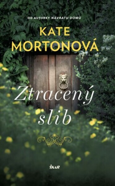 Ztracený slib - Kate Mortonová - e-kniha