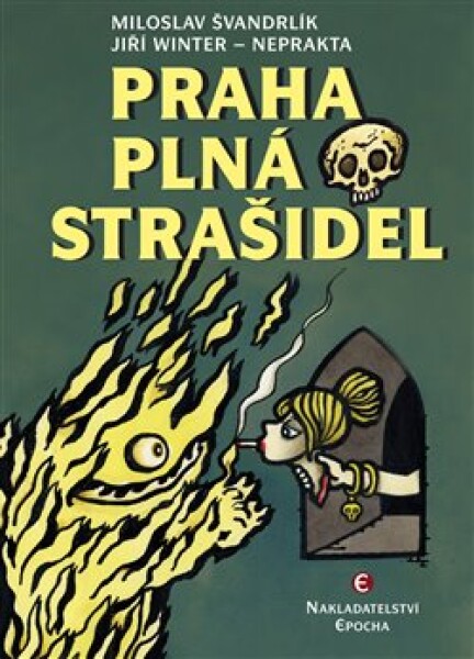 Praha plná strašidel