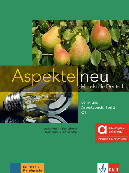 Aspekte neu C1.2 – Hybride Ausgabe – Lehr./Arbeitsbuch Teil 2 + MP3 allango.net + Lizenz (24 Monate) - Ute Koithan