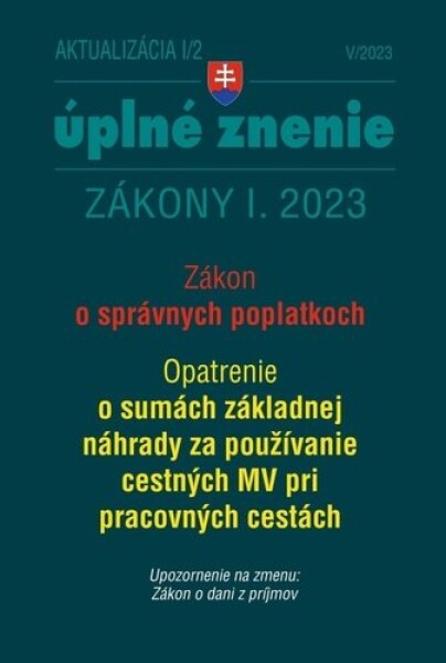 Aktualizácia I/2 2023 daňové účtovné zákony