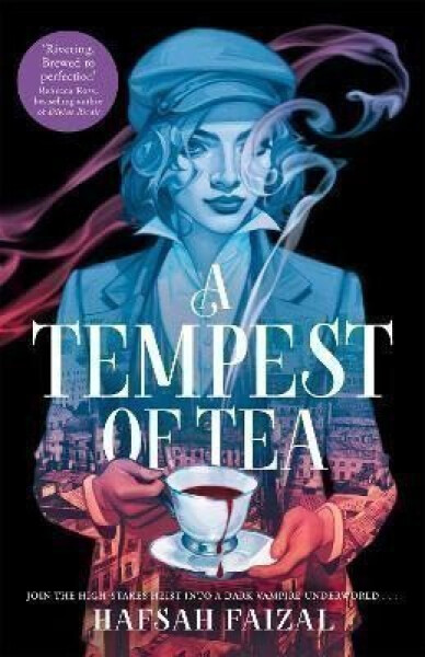 Tempest of Tea - Hafsah Faizal