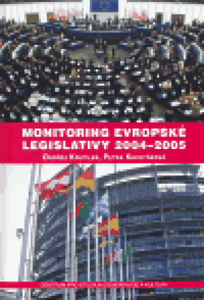 Monitoring evropské legislativy 2004-2005 Ondřej Krutílek