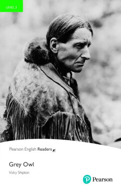 Grey Owl Book with Digital Version and audio Level 3